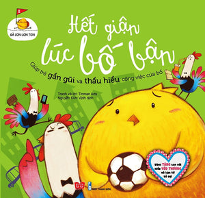 Gà Con Lon Ton - Hết Giận Lúc Bố Bận