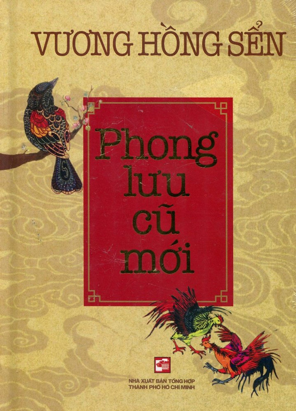 Phong Lưu Cũ Mới (Bìa Cứng)