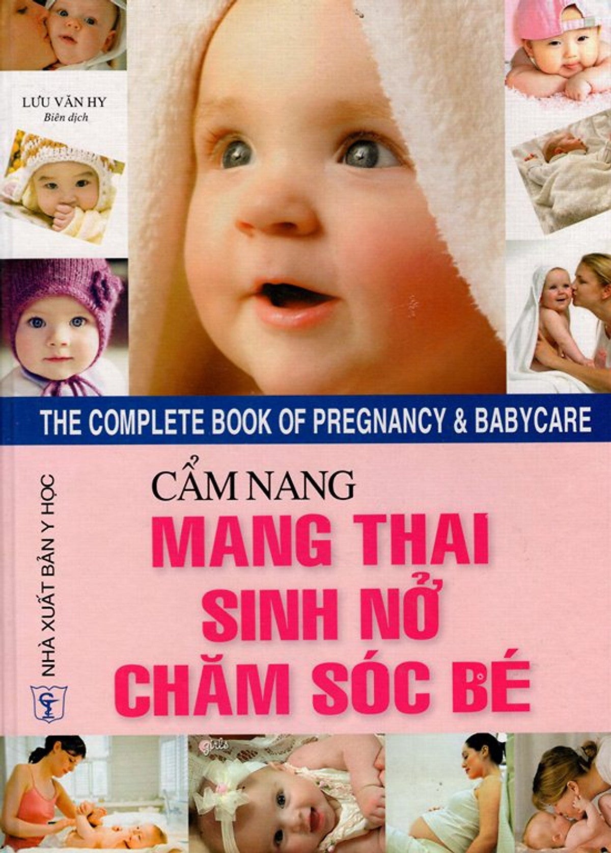 Cẩm Nang Mang Thai - Sinh Nở - Chăm Sóc Bé