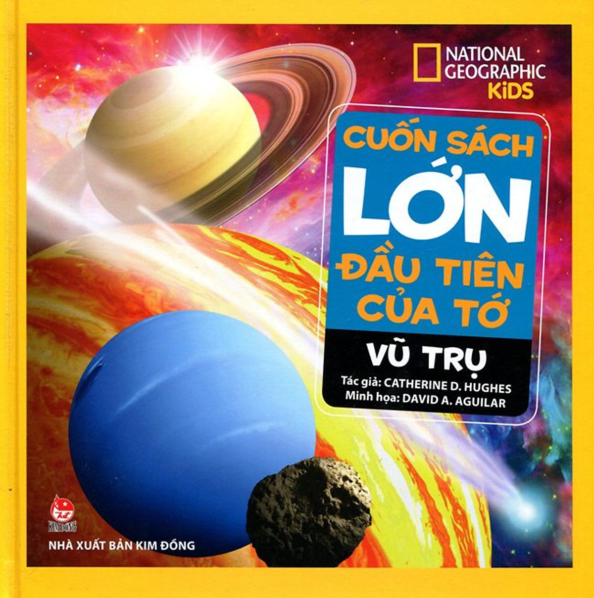 Cuốn Sách Lớn Đầu Tiên Của Tớ - Vũ Trụ