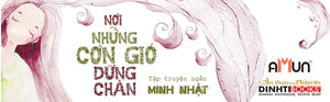 Nơi Những Cơn Gió Dừng Chân